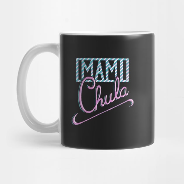 MAMI CHULA - cool statement meme by InkLove